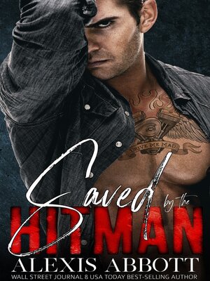 cover image of Saved by the Hitman